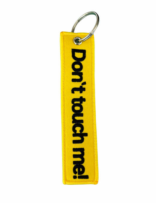 Don’t Touch Me Keychain Bag Charm